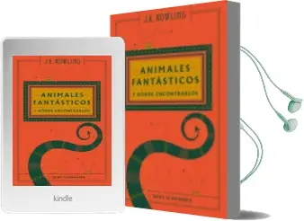Descargar AudioLibro Animales Fantásticos y Dónde Encontrarlos de J.K. Rowling año 2017