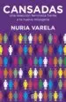 AudioLibro Cansadas: Una Reaccion Feminista Frente a la Nueva Misoginia de Nuria Varela