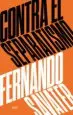 AudioLibro Contra el Separatismo de Fernando Savater