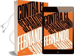 Descargar AudioLibro Contra el Separatismo de Fernando Savater año 2017