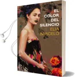 Descargar AudioLibro El Color del Silencio de Elia Barcelo año 2017