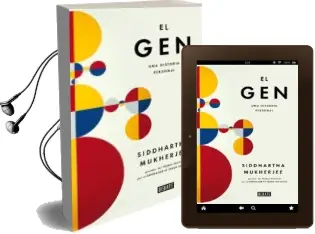 Descargar AudioLibro El Gen: Una Historia Personal de Siddhartha Mukherjee año 2017
