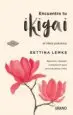 AudioLibro Encuentra tu Ikigai de Bettina Lemke