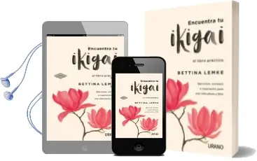 Descargar AudioLibro Encuentra tu Ikigai de Bettina Lemke año 2017