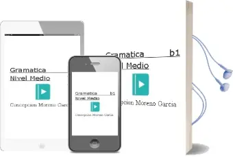 Descargar AudioLibro Gramática b1 Nivel Medio de Concepción Moreno García año 2017