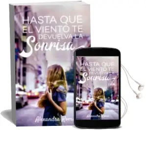 Descargar AudioLibro Hasta que el Viento te Devuelva la Sonrisa de Alexandra Roma año 2017