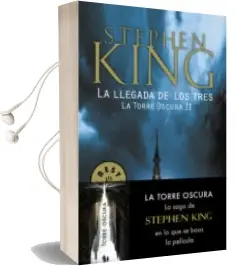 Descargar AudioLibro La Llegada de los Tres (la Torre Oscura ii) de Stephen King año 2017