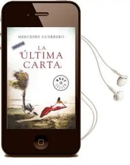 Descargar AudioLibro La Ultima Carta de Mercedes Guerrero año 2017