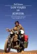 AudioLibro Los Viajes de Jupiter (7ª Ed.) de Ted Simon