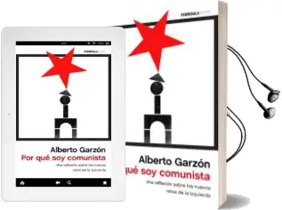 Descargar AudioLibro Por que soy Comunista de Alberto Garzon Espinosa año 2017