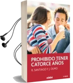 Descargar AudioLibro Prohibido Tener Catorce Años (9ª Ed.) de R. Santiago año 2017