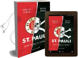 Descargar AudioLibro St. Pauli: Otro Futbol es Posible de Natxo Parra año 2017