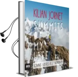 Descargar AudioLibro Summits of my Life (Cat): Somnis i Reptes a la Muntanya de Kilian Jornet año 2017