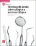 AudioLibro Técnicas de Ayuda Odontológica y Estomatológica. Edición 2017 de Varios Autores