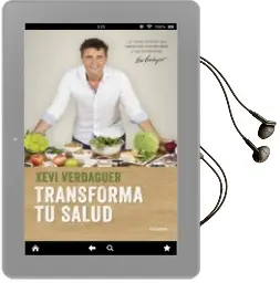 Descargar AudioLibro Transforma tu Salud de Xevi Verdaguer año 2017