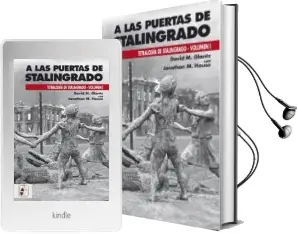 Descargar AudioLibro A las Puertas de Stalingrado (V.1) de David M. Glantz año 2017