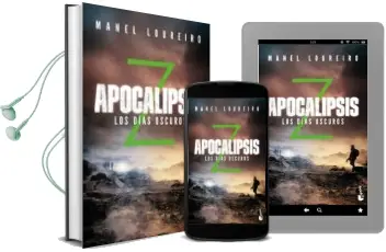 Descargar AudioLibro Apocalipsis z: Los Dias Oscuros de Manel Loureiro año 2017