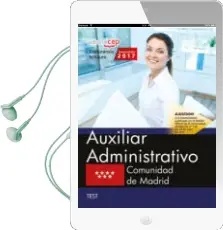 Descargar AudioLibro Auxiliar Administrativo Comunidad de Madrid: Test de Varios Autores año 2017