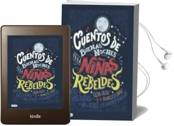 Descargar AudioLibro Cuentos de Buenas Noches para Niñas Rebeldes de Elena Favilli año 2017