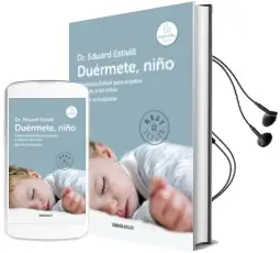 Descargar AudioLibro Duermete, Niño: El Metodo Estivill para Enseñar a Dormir a los ni ños (Ed. Act. y Amp.) de Eduard Estivill año 2017