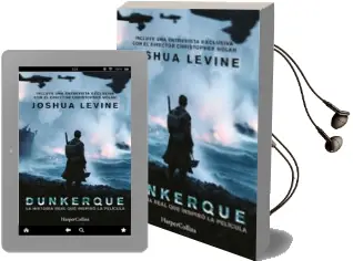 Descargar AudioLibro Dunkerque de Joshua Levine año 2017