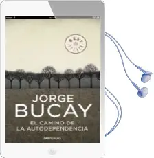 Descargar AudioLibro El Camino de la Autodependencia de Jorge Bucay año 2017