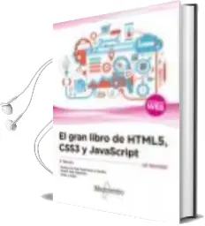 Descargar AudioLibro El Gran Libro de Html5, Css3 y Javascript (3ª Edición) de Varios Autores año 2017