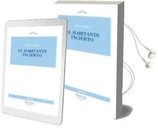 Descargar AudioLibro El Habitante Incierto de Joan F. Font año 2017