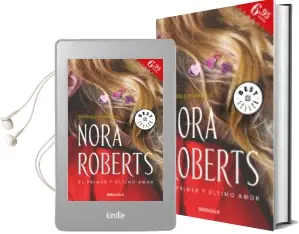 Descargar AudioLibro El Primer y Último Amor (Hotel Boonsboro 2) de Nora Roberts año 2017