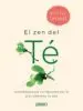 AudioLibro El zen del te: 30 Enseñanzas de los Maestros del te que Cambiaran tu Vida de Nicolas Chauvat