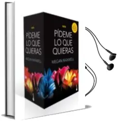 Descargar AudioLibro Estuche Pídeme lo que Quieras de Megan Maxwell año 2017