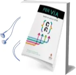 Descargar AudioLibro Fer via C1-C2 de Varios Autores año 2017