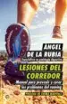 AudioLibro Lesiones del Corredor de Angel De La Rubia
