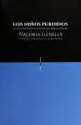AudioLibro Los Niños Perdidos de Valeria Luiselli