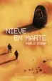 AudioLibro Nieve en Marte (Premio Minotauro 2017) de Pablo Tebar