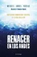 AudioLibro Renacer en los Andes de Miguel Angel Tobias