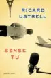 AudioLibro Sense tu de Ricard Ustrell