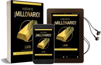 Descargar AudioLibro ¡Vuelvete Millonario! de Lain Garcia Calvo año 2017