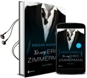 Descargar AudioLibro Yo soy Eric Zimmerman de Megan Maxwell año 2017