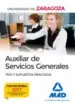 AudioLibro Auxiliar de Servicios Generales de la Universidad de Zaragoza. Test y Supuestos Prácticos de Varios Autores