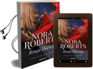 Descargar AudioLibro Bruja Oscura (Trilogía de los o Dwyer 1) de Nora Roberts año 2017