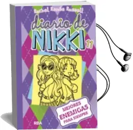 Descargar AudioLibro Diario de Nikki 11: Mejores Enemigas para Siempre de Rachel Renee Russell año 2017