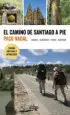 AudioLibro El Camino de Santiago a Pie: Lugares - Albergues - Etapas - Servicios de Paco Nadal