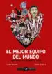 AudioLibro El Mejor Equipo del Mundo: Historias del Athletic Club de Tomas Ondarra