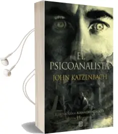 Descargar AudioLibro El Psicoanalista (15º Aniversario) de John Katzenbach año 2017