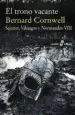 AudioLibro El Trono Vacante (Sajones, Vikingos y Normandos Viii) de Bernard Cornwell