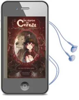Descargar AudioLibro El zoo Petrificado (Los Diarios de Cereza 1) de Aurelie Neyret año 2017