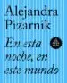 AudioLibro En Esta Noche, en Este Mundo de Alejandra Pizarnik