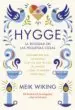 AudioLibro Hygge: La Felicidad en las Pequeñas Cosas de Meik Viking