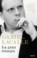 AudioLibro La Gran Trampa: Por que los Bancos Centrales Estan Abonando el Terreno para la Proxima Crisis de Daniel Lacalle
